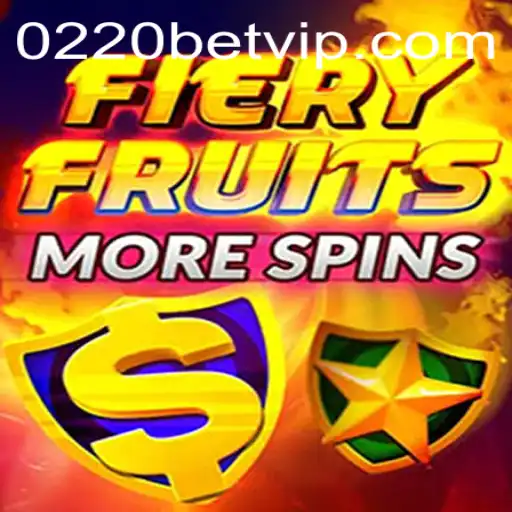 Exploring the Excitement of FieryFruitsMoreSpins on 0220bet.COM