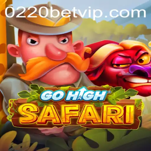 GoHighSafari: Embark on a Thrilling Adventure with 0220bet.COM